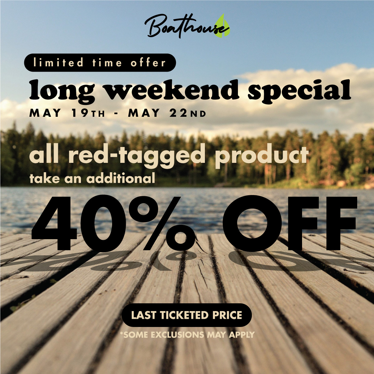 Boathouse- Long Weekend Special!! icon