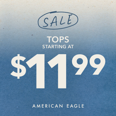 American Eagle Tops Starting at $11.99! icon