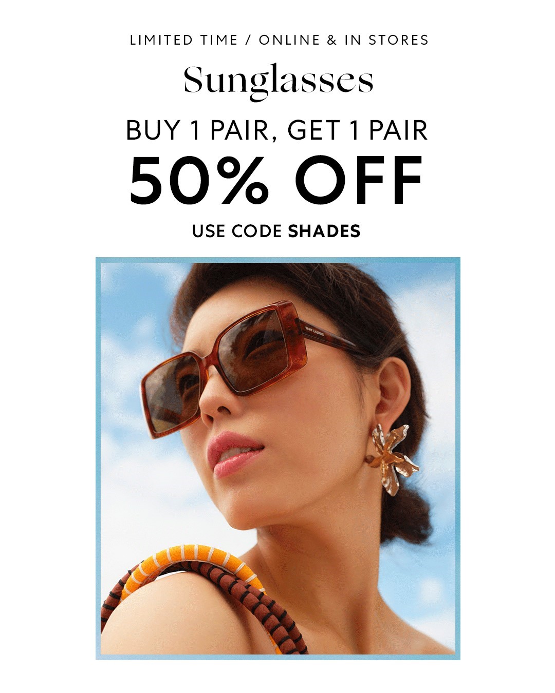 Saks off 5th – Sunglasses Buy One, Get One 50% OFF icon