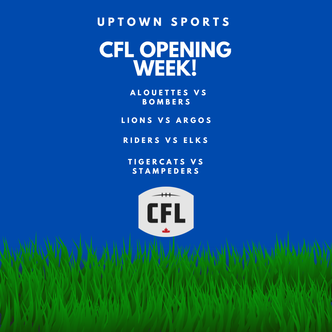 Uptown Sports – CFL Opening Week! icon